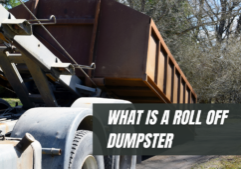 WHAT IS A ROLL OFF DUMPSTER